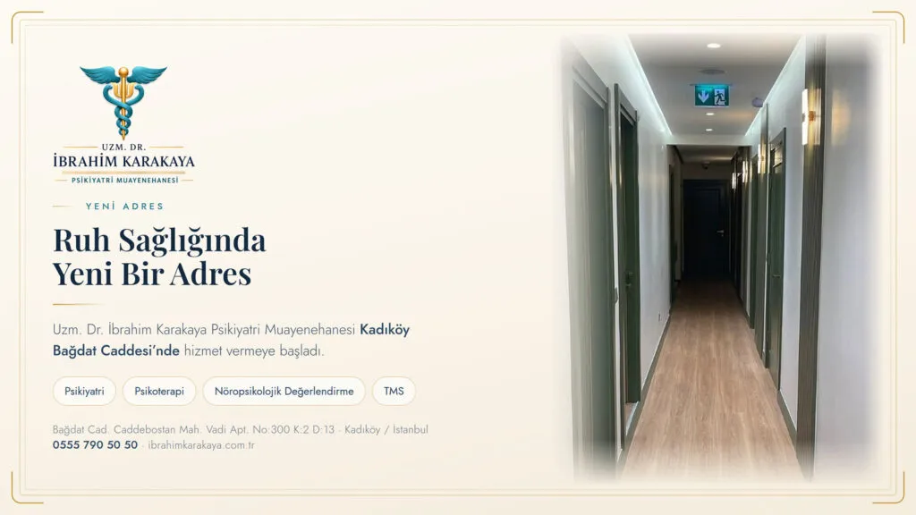 Uzm. Dr. İbrahim Karakaya Psikiyatri Muayenehanesi açılış duyurusu